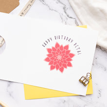 Load image into Gallery viewer, Large Flower Card - Circle cut - Dahlia - 'Happy Birthday Petal'