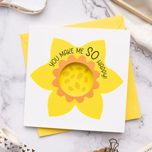Load image into Gallery viewer, Large Flower Valentine's Card - Circle cut - Daffodil - 'You Make me Sooo Happy'