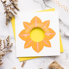 Load image into Gallery viewer, Large Flower Vallentine's Card - Circle cut - Dahlia - 'My Favourite Person'