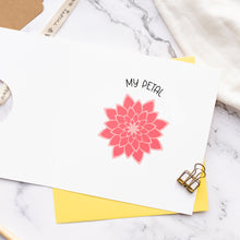 Load image into Gallery viewer, Large Flower Card - Circle cut - Dahlia - 'Happy Birthday My Petal'